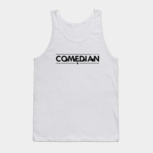 Comedian Tank Top